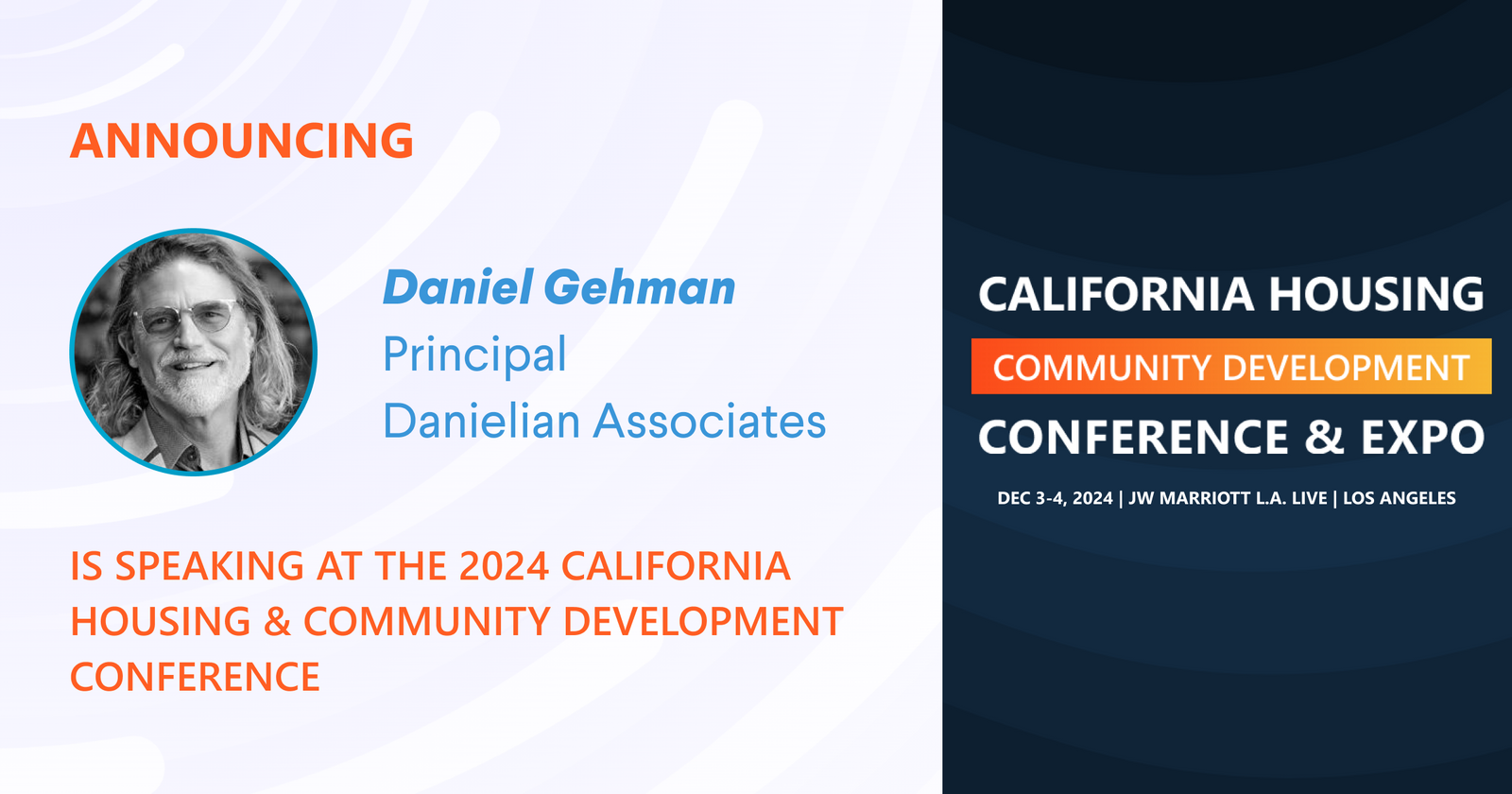 Daniel Gehman, Principal at Danielian Associates is scheduled to speak at the 2024 Conference