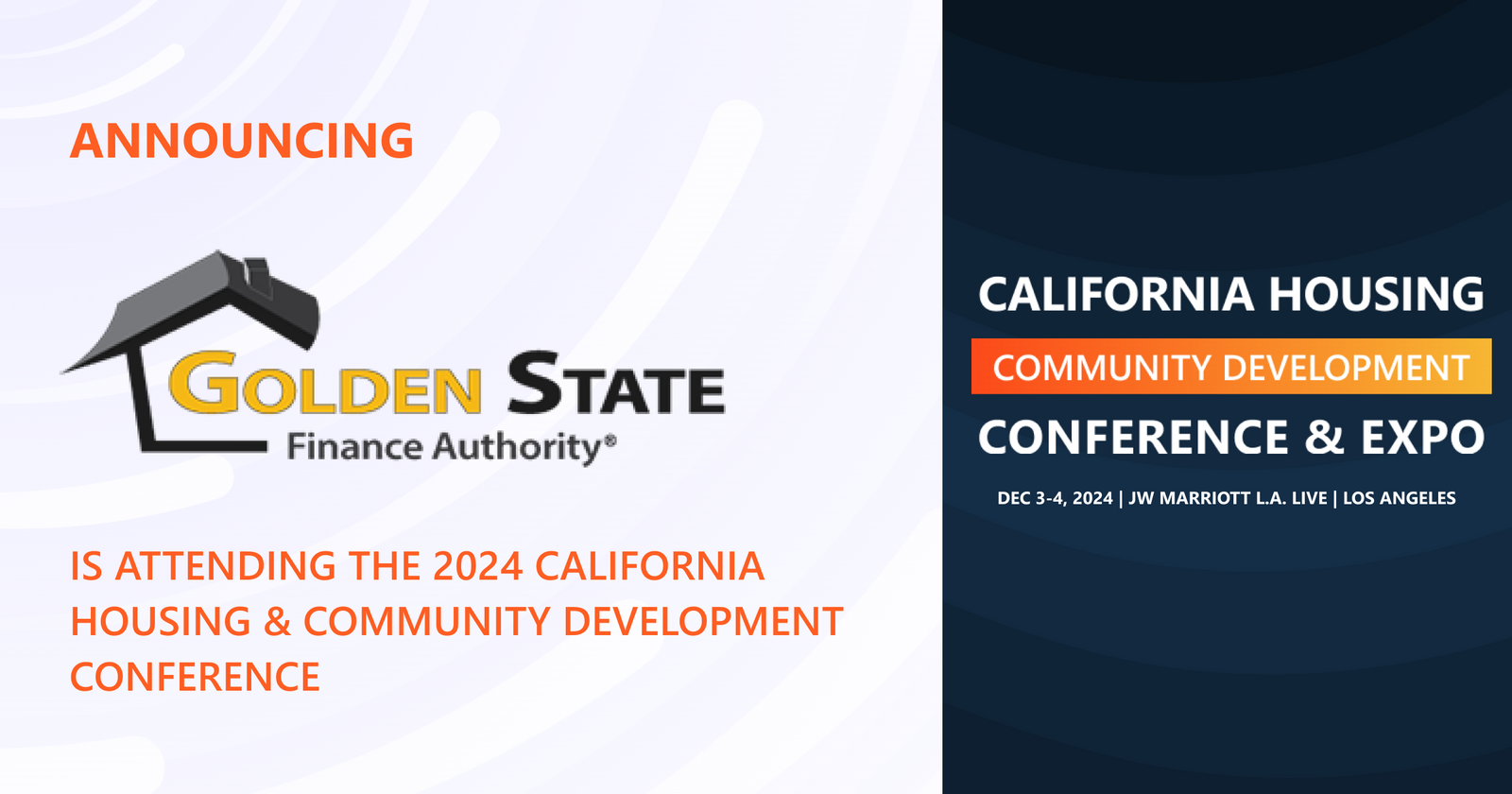 The Golden State Finance Authority will be attending the 2024 Conference