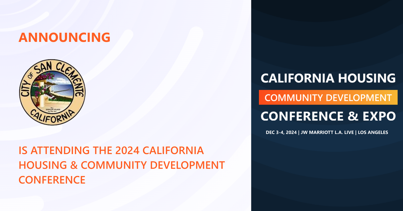 The City of San Clemente will be attending the 2024 Conference