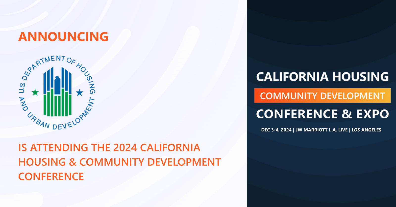 The U.S. Department of Housing and Urban Development will be attending the 2024 Conference