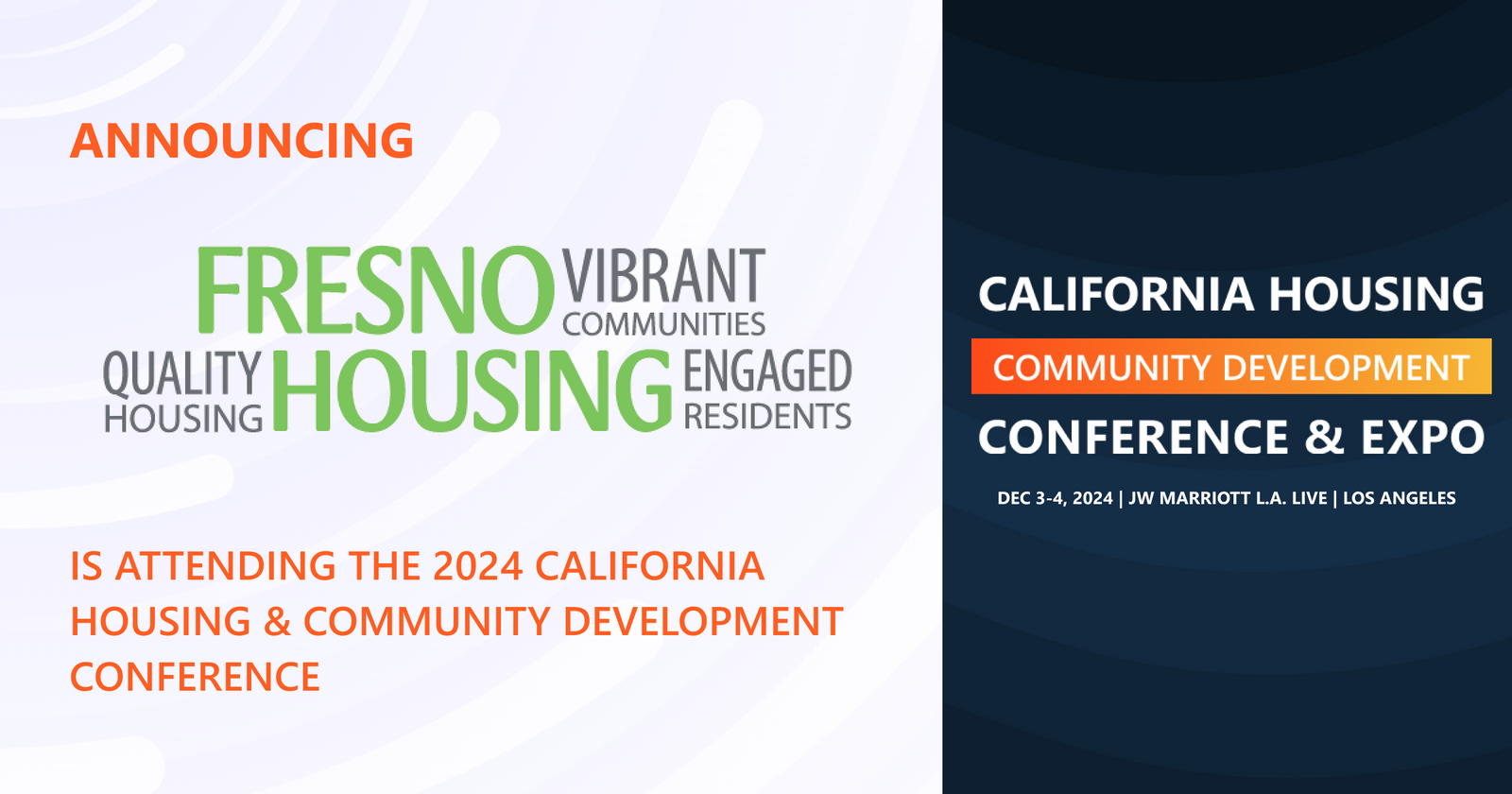 Fresno Housing will be attending the 2024 Conference