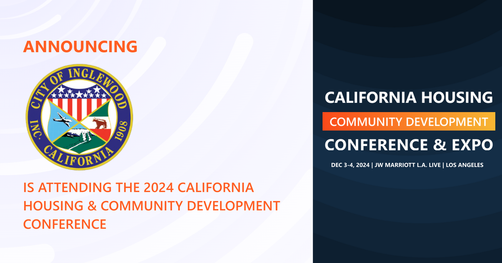 The City of Inglewood will be attending the 2024 Conference