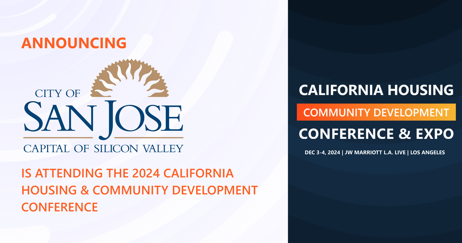 The City of San Jose will be attending the 2024 Conference