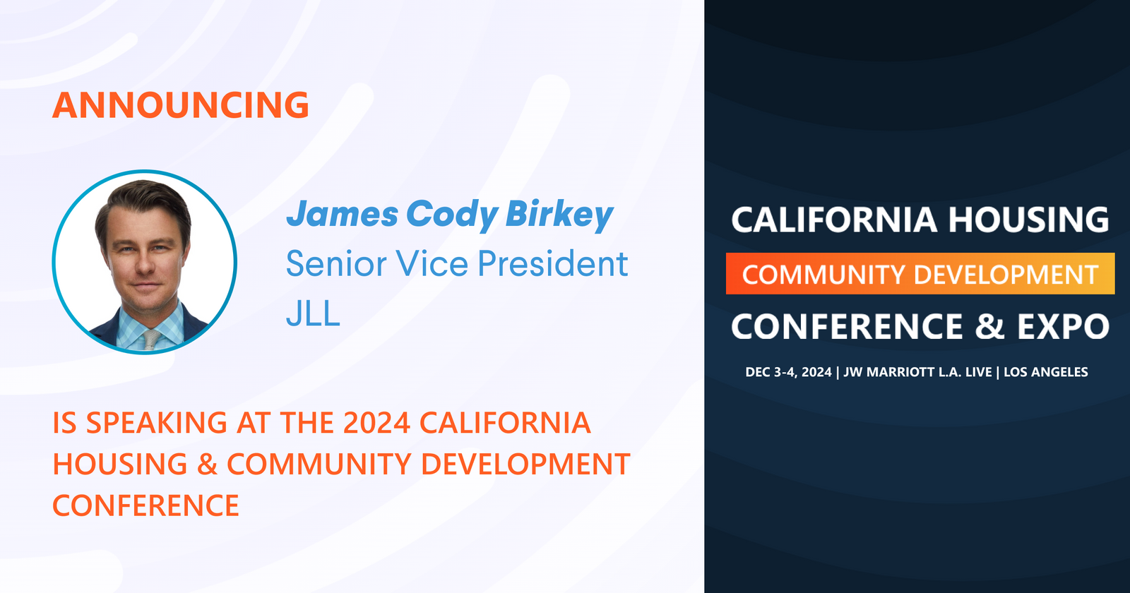 James Cody Birkey, Senior Vice President at JLL is scheduled to speak at the 2024 Conference