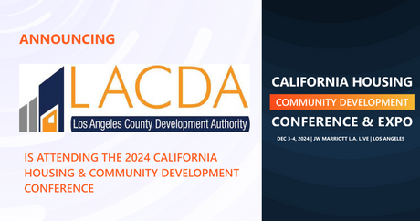 The Los Angeles County Development Authority will be attending the 2024 Conference