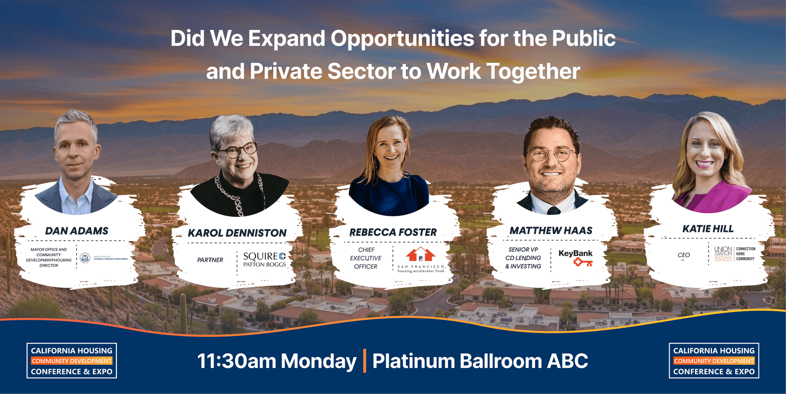 Did We Expand Opportunities for the Public and Private Sector to Work Together over the Last Year? Did We Develop and Build More Housing?