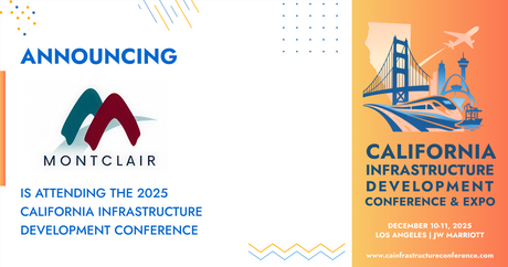 The City of Montclair, California, will be attending the 2025 California Infrastructure Development Conference &amp; Expo