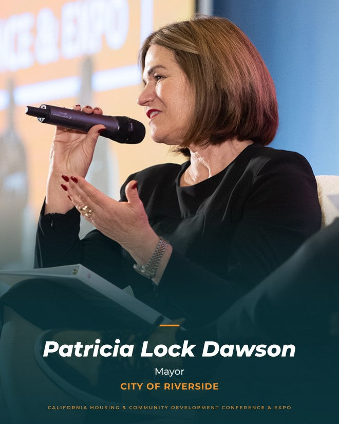 Patricia Lock Dawson, Mayor, City of Riverside